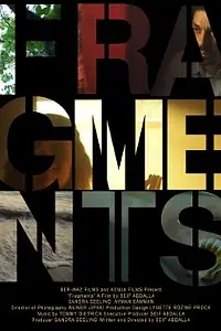 Постер к фильму «Fragments (2012)»
