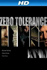 Постер к фильму «Zero Tolerance (2012)»