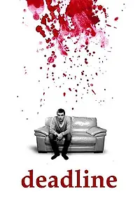 Постер к фильму «Deadline (2012)»