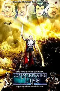 Постер к фильму «Masters of the Universe: The Fountain of Life (2012)»