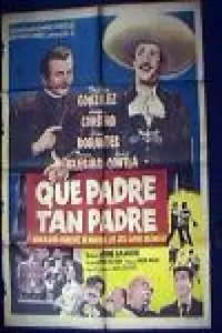 Главный постер фильма «¡Que padre tan padre! (1961)»