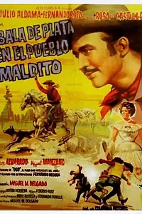Постер к фильму «Bala de Plata (1960)»