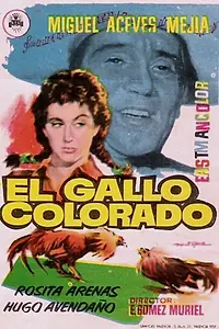 Главный постер фильма «El gallo colorado (1957)»