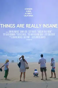 Постер к фильму «Things Are Really Insane (2012)»