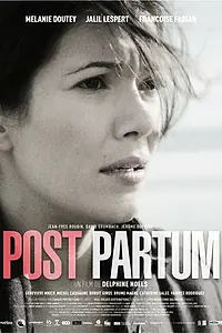 Постер к фильму «Post partum (2013)»