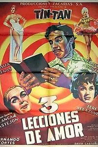 Главный постер фильма «Tres lecciones de amor (1959)»