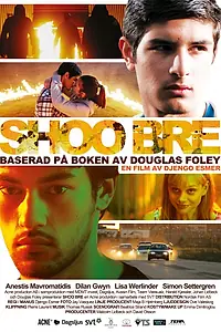Постер к фильму «Shoo bre (2012)»