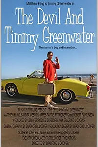Постер к фильму «The Devil and Timmy Greenwater (2014)»