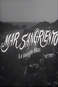 Постер к фильму «Mar sangriento (1965)»