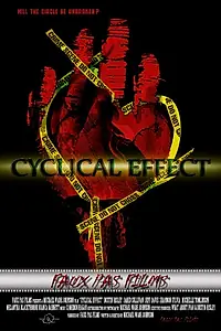 Постер к фильму «Cyclical Effect (2012)»
