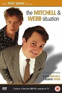 Главный постер сериала «The Mitchell and Webb Situation (2001)»