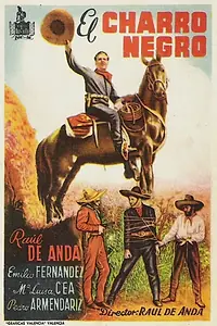 Главный постер фильма «El charro Negro (1940)»