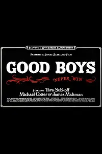 Постер к фильму «Good Boys (2004)»