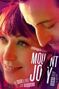 Постер к фильму «Mount Joy (2014)»