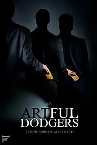 Постер к фильму «Artful Dodgers»