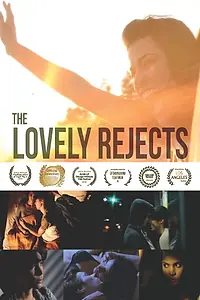 Постер к фильму «The Lovely Rejects (2017)»