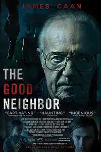 Постер к фильму «Хороший сосед (2016)»