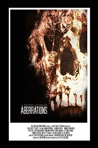 Постер к фильму «Aberrations (2012)»