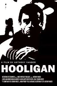 Постер к фильму «Hooligan (2012)»
