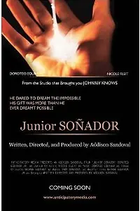 Постер к фильму «Junior Soñador (2011)»