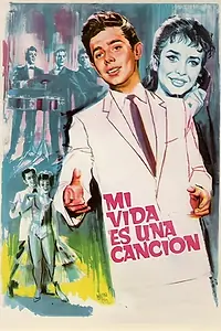 Постер к фильму «Моя жизнь – песня (1963)»