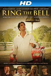Постер к фильму «Ring the Bell (2013)»