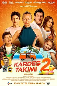 Главный постер фильма «Kardes Takimi 2 (2025)»