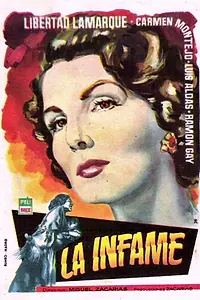 Главный постер фильма «La infame (1954)»