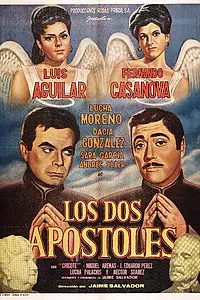 Главный постер фильма «Los dos apóstoles (1966)»