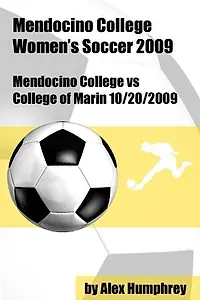 Постер к фильму «Mendocino College vs College of Marin Soccer 10/20/2009 (2010)»