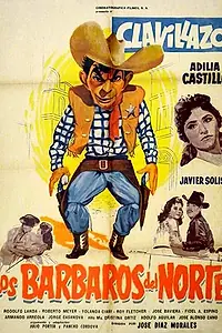 Главный постер фильма «Los bárbaros del norte (1962)»