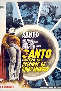 Постер к фильму «Santo contra los asesinos de otros mundos (1973)»