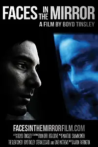 Постер к фильму «Faces in the Mirror (2012)»
