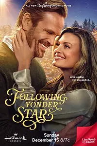 Постер к фильму «Following Yonder Star (2024)»