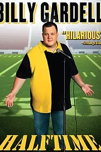 Постер к фильму «Billy Gardell: Halftime (2011)»