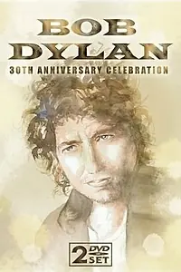 Постер к фильму «Bob Dylan: 30th Anniversary Concert Celebration (1993)»
