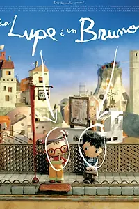Главный постер мультфильма «Лупе и Бруно (2005)»