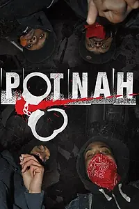 Постер к фильму «Potnah (2011)»