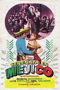 Постер к фильму «Серенада Мексики (1956)»