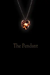 Постер к фильму «The Pendant (2010)»