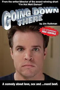 Постер к фильму «Going Down There (2011)»