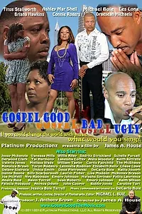 Постер к фильму «Gospel Good, Gospel Bad, Gospel Ugly (2012)»