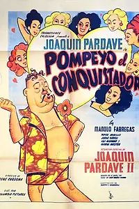 Главный постер фильма «Pompeyo el conquistador (1953)»