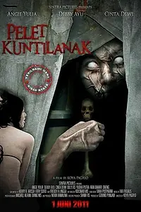 Постер к фильму «Pelet kuntilanak (2011)»