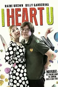 Постер к фильму «I Heart U (2014)»