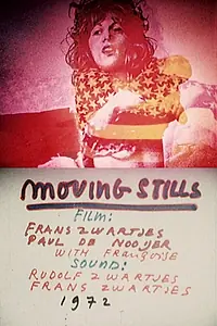 Постер к фильму «Moving Stills (1972)»