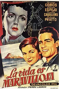 Главный постер фильма «Жизнь прекрасна (1956)»