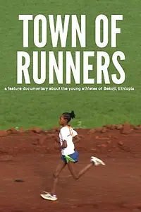 Главный постер фильма «Town of Runners (2012)»