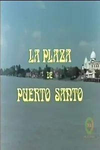 Постер к фильму «La plaza de Puerto Santo (1978)»