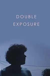 Постер к фильму «Double Exposure (1969)»
